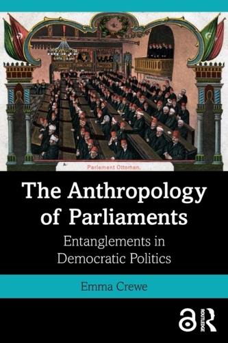 The Anthropology of Parliaments