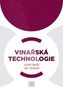 Vinařská technologie
