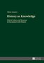 History as Knowledge