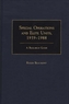 Special Operations and Elite Units, 1939-1988