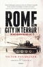Rome - City in Terror