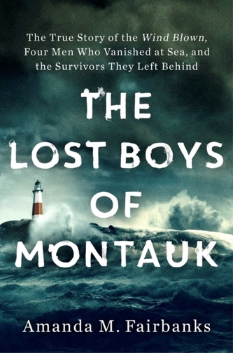 The Lost Boys of Montauk