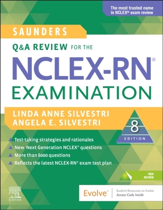 Saunders Q & A Review for the NCLEX-RN (R) Examination