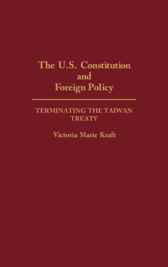 The U.S. Constitution and Foreign Policy