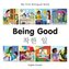 My First Bilingual Book - Being Good - Korean-english