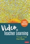 Video in Teacher Learning