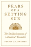 Fears of a Setting Sun