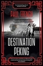 Destination Peking