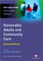 Vulnerable Adults and Community Care