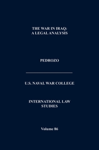 International Law and the Changing Character of War (International Law Studies, Volume 87)