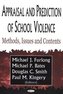 Appraisal & Prediction of School Violence