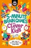 5-Minute Brain Games for Clever Kids (R)