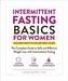 Intermittent Fasting Basics for Women