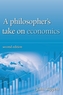 A Philosopher's take on economics