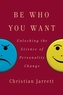 Be Who You Want