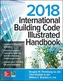 2018 International Building Code Illustrated Handbook