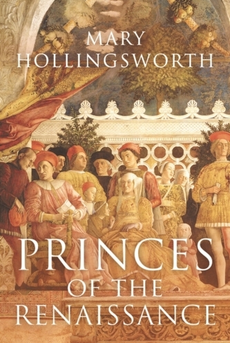Princes of the Renaissance