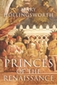 Princes of the Renaissance