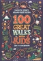 100 Great Walks with Kids