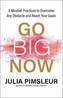 Go Big Now