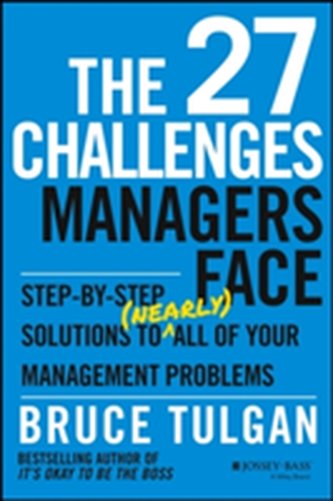 The 27 Challenges Managers Face