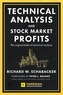 Technical Analysis and Stock Market Profits (Harriman Definitive Edition)
