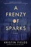 A Frenzy of Sparks
