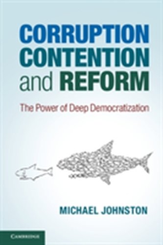 Corruption, Contention, and Reform
