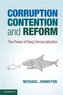 Corruption, Contention, and Reform