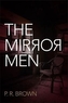 The Mirror Men