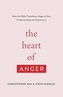 The Heart of Anger