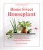 Home Sweet Houseplant