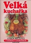 Velká kuchařka