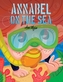 ANNABEL ON THE SEA