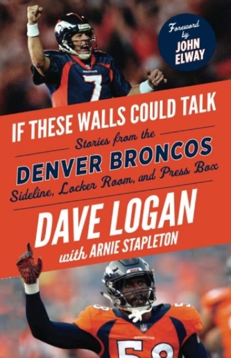 If These Walls Could Talk: Denver Broncos