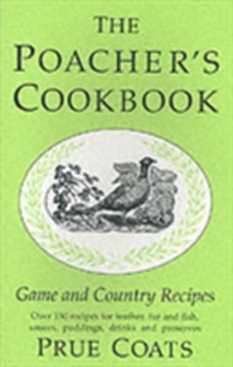 The Poacher's Cookbook