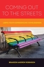 Coming Out to the Streets