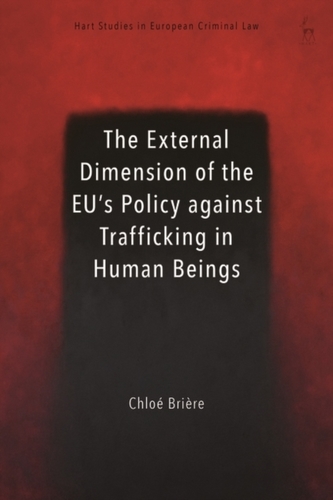 The External Dimension of the EU's Policy against Trafficking in Human Beings