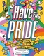 Have Pride
