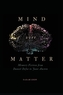Mind over Matter