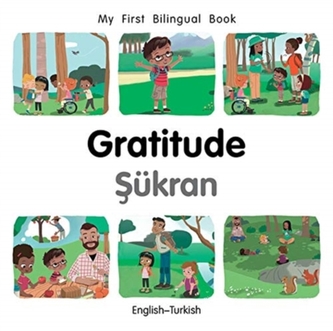 My First Bilingual Book-Gratitude (English-Turkish)