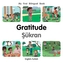 My First Bilingual Book-Gratitude (English-Turkish)