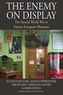 The Enemy on Display