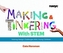 Making and Tinkering With STEM