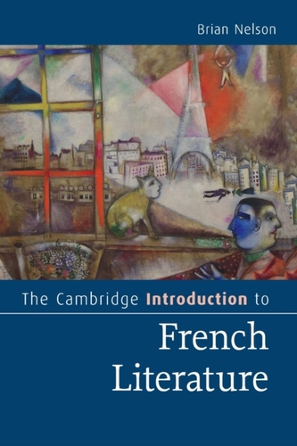 The Cambridge Introduction to French Literature