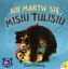 Nie martw się Misiu Tulisiu