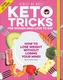 Keto Tricks For Women Who Love To Eat