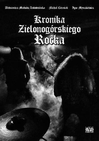 Kronika Zielonogórskiego Rocka