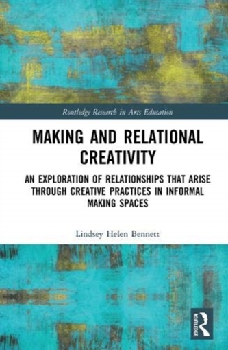 Making and Relational Creativity