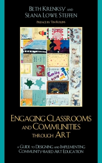 Engaging Classrooms and Communities through Art